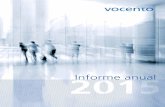 Informe anual - VocentoSocial · INFORME ECONÓMICO CARTA DEL CONSEJERO DELEGADO VOCENTO, LA FUERzA DE SUS MARCAS ... optimizar la presencia en redes sociales y lograr un posicionamiento