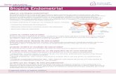 Serie educativa Biopsia Endometrial · • Raspado endometrial – Debe realizarse después de la ovulación (día 21) del ciclo previo a la transferencia de embrión. • Prueba