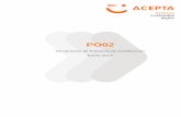 Declaración de Prácticas de Certificación Enero 2014 · 2020-04-27 · 2.0 Segunda versión 29-06-2016 Declaración de Prácticas de Certificación - PO02 4.0 Revisión anual 01-10-2016