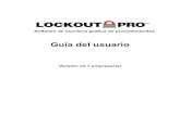 Versión v3.1 empresarial...Guía del usuario EMPRESARIAL de LOCKOUT-PROTM 1-1 CAPÍTULO 1 :Primeros pasos Bienvenido al Software de escritura gráfica de procedimientos LOCKOUT-PROTM