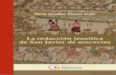 La reducción jesuítica de San Javier de mocovíesperiplosfronteras.com.ar/libros/Scala - Las Reducciones Jesuitas.pdf · Este libro aborda algunos aspectos históricos y antropológicos