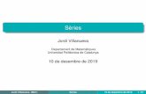 Jordi Villanueva - UPC Universitat Politècnica de Catalunya€¦ · an M an M ˙ per a tot n 2N. Teorema Si (an)n es´ ˆ monotona creixent i acotada superiorment` monotona decreixent