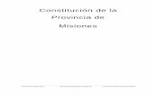 Constitución de la Provincia de Misionesbiblioteca.municipios.unq.edu.ar/modules/mislibros/...Constitución de la Provincia de Misiones 6 Provincia de Entre Ríos Honorable Cámara