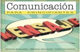 Universidad Veracruzana€¦ · COMUNICACIÓN / CIENCIAS SOCIALES ComunicaciÓn PARA PRINCIPIANTES La reflexión sobre la COMUNICACIÓN como un fenómeno social data de tiempos remotos,