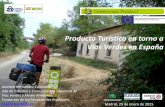 Producto Turístico en torno a Vías Verdes en España€¦ · Soporte Tecnológico de Vías Verdes en Andalucía. Accesibles a personas mayores. La importancia del Turismo Senior.