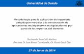 Universidad de Oviedo - Departamento de Informáticadi002.edv.uniovi.es/~cueva/investigacion/tesis/Presentac... · 2014-07-14 · el modelado de los procesos de negocio, independientemente
