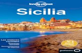 Eterna encrucijada mediterránea, la bella Sicilia seduce esencia … · 2017-08-29 · Lonely Planet y el logotipo de Lonely Planet son marcas registradas de Lonely Planet en la