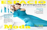 05 - Franquicias Hoy · La actualidad más representativa del sector de franquicias de moda hombre y mujer. Con un total de 65 franquicias, el sector de la moda en la franquicia se
