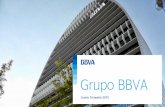 Grupo BBVA€¦ · Acerca del Grupo 2. Modelo de banca diferencial 3. Transformación desde y para el cliente 4. Claves de resultados . 7 > BBVA en el mundo > “La historia de BBVA”
