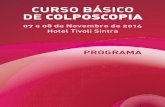 Hotel Tivoli Sintra - Sociedade Portuguesa De Ginecologia · CURSO BÁSICO DE COLPOSCOPIA 07 e 08 de Novembro de 2014 | Hotel Tivoli Sintra Caros(as) Colegas, É com enorme prazer