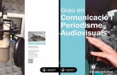Grau en Comunicació i Periodisme Audiovisuals · 2020-01-17 · Diptic-Comunicacio-i-Periodisme-Audiovisuals-2017-2018-definitiu Created Date: 10/30/2019 7:43:33 PM ...