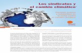 Los sindicatos y el cambio climático · 2009-10-23 · 4 2 En2 08 , laR e uió dM s t r oT b j G ( 13 m y Ng J p) “P c q - librio Mundial de Nigata”, basado en el diálogo social