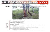 2014: Incendis tot l’any, llamps i pluja a l’estiu i ... · • Incendis precedents a la zona: Important incidència d’ignicions provocades a la zona de Palol d’Onyar - La