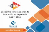 Encuentro Internacional de Educación en Ingeniería ACOFI 2016acofi.edu.co/eiei2016/wp-content/uploads/2016/02/... · NTC 5555 Sistemas de Gestión de la Calidad para Instituciones