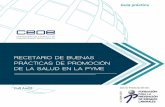 RECETARIO DE BUENAS PRÁCTICAS DE PROMOCIÓN DE LA …contenidos.ceoe.es/PRL/var/pool/pdf/cms_content_documents-file-9… · aprobada por el Patronato de la Fundación para la Prevención
