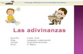 Docente: Liliana Solis Área : Lenguaje y comunicación Unidad: … · 2011-11-12 · con un hilito de plata. ¿quiÉn soy? 00 adivin4nza somos redonditas, dulces como la miel, nos