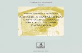 INDIANS A CATALUNYA EN L’ECONOMIA CATALANA 07.pdf · INDIANS A CATALUNYA: CAPITALS CUBANS EN L’ECONOMIA CATALANA 11 seu costat, ha dibuixat igualment l’itinerari vital d’un