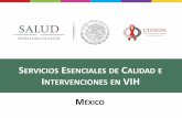MÉXICO - Centro Nacional para la Prevención y Control del VIH y …€¦ · Continuo de la atención al VIH en México 2013 Fuente: Centro Nacional para la Prevención y el Control