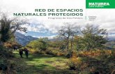RED DE ESPACIOS NATURALES PROTEGIDOS · de un espacio natural protegido. El Plan de Acción para los Espacios Naturales Protegidos del Estado español, documento de referencia elaborado