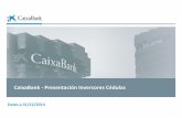 CaixaBank - Presentación Inversores Cédulas€¦ · La integración de Banca Cívica y Banco de Valencia ha propiciado una mayor diversificación geográfica Covered Bonds >