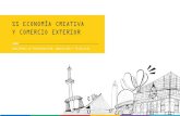 SS ECONOMÍA CREATIVA Y COMERCIO EXTERIOR · ss economÍa creativa y comercio exterior ministerio de modernizaciÓn, innovaciÓn y tecnologÍa .