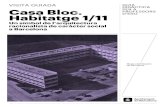 Presentación de PowerPoint - Barcelona · davant de la maqueta de la Casa Bloc, 1 de març de 1933), el dia en què ... La Casa Bloc Josep Lluís Sert, mig segle d’arquitectura