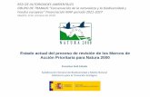 Presentación de PowerPoint€¦ · GRECIA RUMANIA ITALIA POLONIA SUECIA ALEMANIA REINO UNIDO FRANCIA ESPAÑA Fuente: Natura 2000 Barometer 2018. EEA SITUACIÓN ACTUAL RED NATURA