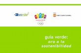 oro a la sostenibilidad - EFEverde...1.- Prólogo-Presidente del COE (El deporte, ejemplo de sostenibilidad)-Presidente de la Agencia EFE (Comunicar las buenas prácticas medioambientales)