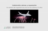 Catástrofes aéreas y reputación - Logic ActivityObjetivo del estudio El primer objetivo del estudio sobre Catástrofes aéreas y reputación es el de dar a conocer cómo han gestionado