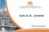 SESA TERREMOTO 2006amis.com.mx/.../Archivos/SESA__Terremoto__2006.pdf · SESA TERREMOTO 2006 DAÑOS AMIS, MAYO 2007 4 INTRODUCCION (Dar clic en el nombre para regresar al INDICE)
