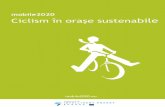 mobile2020 Ciclism în orașe sustenabiledocuments.rec.org/offices/projects/83_brosura_ciclism_in...cantitatea de trafic pe biciclete. În Copenhaga, construirea pistelor de biciclete