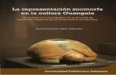 La representación zoomorfa en la cultura Guangala · A Cristian Mesia, director del Museo Casa del Alabado (Quito) y todo su equipo trabajo. A la antropóloga Estelina Quinatoa Cota
