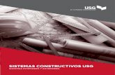 Manual-Sistemas-USG · 2020-07-13 · SISTEMAS INTERIORES USG Los Sistemas Interiores USG, utilizan tableros de yeso y ofrecen diferentes características para distintos requeri-