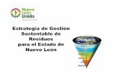 Estrategia de Gestión Sustentable de Residuos Deseable para el … · 2015-06-22 · 4. Fomentar un desarrollo económico sustentable (a través de política pública que apoye a