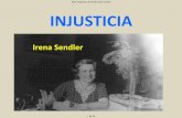 6LWLR$UJHQWLQRGH3URGXFFLyQ$QLPDO INJUSTICIA · Una señora de 98 años llamada . Irena Sendler . acaba de fallecer. Durante la 2ª Guerra Mundial, Irena consiguió un permiso para