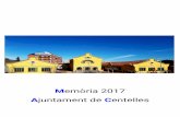 Memòria 2017 - Ajuntament de Centelles Tel. 938 810 375 · municipal, el Servei de català o el de l’Arxiu municipal, les activitats del casal Francesc Macià, els cicles de concerts