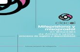 Mifepristona y misoprostol - REDAAS y misoprosto… · del misoprostol. Las variaciones encontradas refieren a cuáles son las indicaciones para las que se autoriza el medicamento,