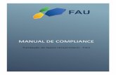manual de compliance - FAUfau.org.br/wp-content/uploads/Arquivos/Manual_de...Também faz parte do programa de conscientização de Compliance a comunicação periódica sobre temas