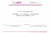 10 PD MB METROBÚS INFORME DE AVANCE TRIMESTRAL ENERO ...data.metrobus.cdmx.gob.mx/.../3tri2017.pdf · INFORME DE AVANCE TRIMESTRAL ENERO-SEPTIEMBRE 2017 Ing. Guillermo Calderón