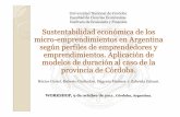 Universidad Nacional de Córdoba Facultad de Ciencias ...€¦ · emprendimientos que poseen. La creación de micro-emprendimientos como solución para el desempleo produce emprendimientos
