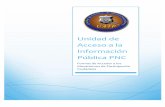 Unidad de Acceso a la Información Pública PNC · 2016-03-05 · Unidad de Acceso a la Información Pública PNC Policía Nacional Civil de El Salvador Los mecanismos de participación