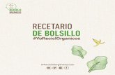 RECETARIO DE BOLSILLO - reciclorganicos.com€¦ · A través de este recetario de bolsillo, queremos invitarte a cambiar esta realidad, evitar el desperdicio de alimentos, escoger