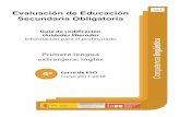 CLI Evaluación de Educación Secundaria Obligatoria8bc01c33-d985-4971...CLI Competencia Primera lengua lingüística extranjera: Inglés Evaluación de Educación Secundaria Obligatoria
