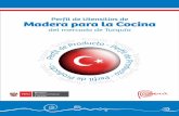 Perfil de Utensilios de Madera para la Cocina · 2019-07-18 · 2 Perfil de Producto UTENSILIOS DE MADERA PARA LA COCINA Índice 01. Mercado - Descripción del Sector 6 1.1 Tamaño