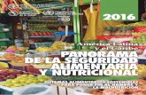 Am rica Latina y el Caribe PANORAMA DE LA SEGURIDAD … · 2018-11-07 · Comercio agroalimentario regional 39 Disponibilidad para una adecuada nutrición 42 ... Francisca Nahmías