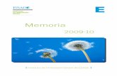 2009-10 Memoria Divulgativa-WEBitemsweb.esade.es/wi/research/iis/publicacions/2009-10...Memoria 2009-10 — 4 Quiénes somos y qué hacemos El Instituto de Innovación Social tiene