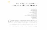 Las mil y una rumbas. Cuatro cubanas en México · 2020-03-30 · Dimensión Antropológic A, Año 15, Vol. 44, septiembre /D iciembre, 2008 Las mil y una rumbas. Cuatro cubanas en