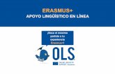 APOYO LINGÜÍSTICO EN LÍNEAudl.cat/export/sites/universitat-lleida/ca/serveis/ori/... · 2019-05-30 · ERASMUS+ OLS: APRENDIZAJE DE IDIOMAS PARA TI Dado que los idiomas son la