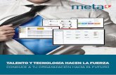 agiliza tu organización - Meta4 España€¦ · orientados al cliente tecnología de última generación enfoque global y local solución única orientados al cliente En Meta4 tenemos