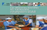 Instituto Latinoamericano Sociales Instituto Latinoamericano Sociales Las Misiones ...library.fes.de/pdf-files//bueros/caracas/50458.pdf · 2007-05-23 · Estas Misiones fueron progresivamente
